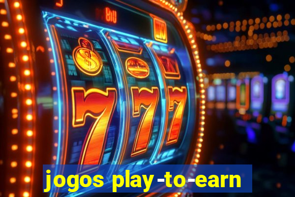 jogos play-to-earn