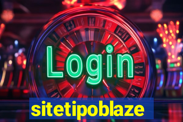 sitetipoblaze