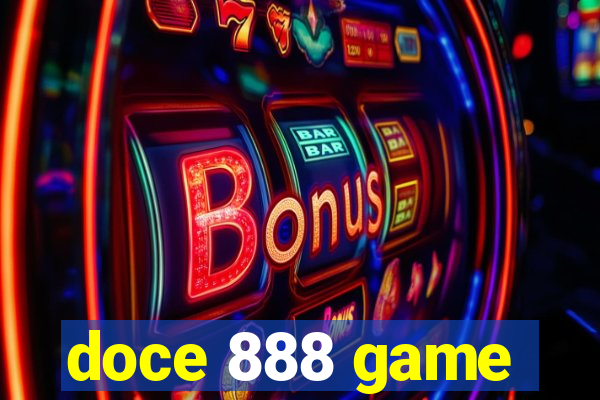 doce 888 game