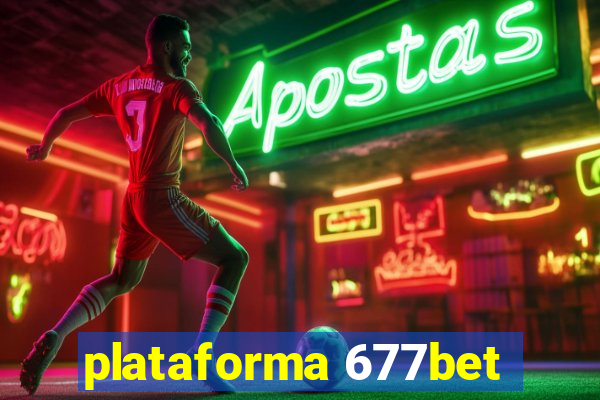 plataforma 677bet