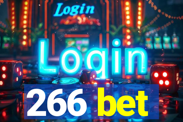 266 bet