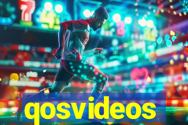 qosvideos