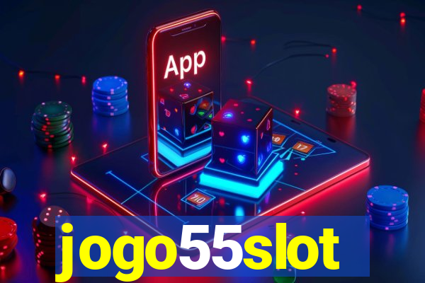 jogo55slot