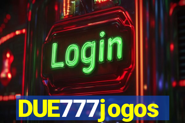 DUE777jogos