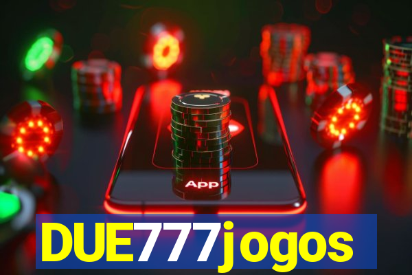 DUE777jogos