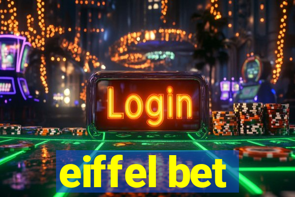 eiffel bet