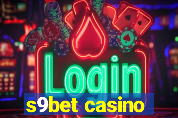 s9bet casino