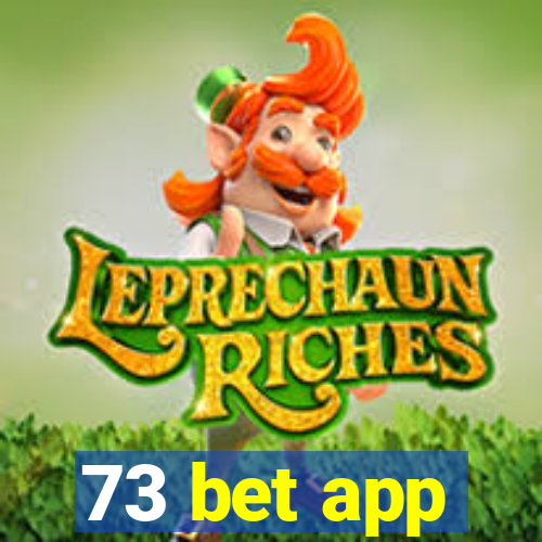 73 bet app