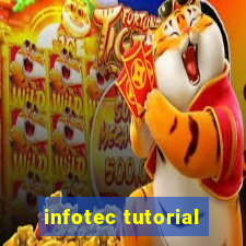 infotec tutorial