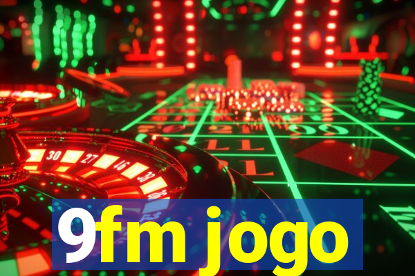 9fm jogo