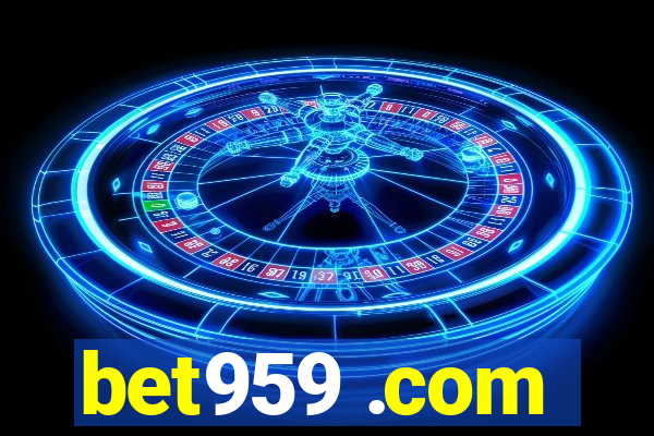 bet959 .com