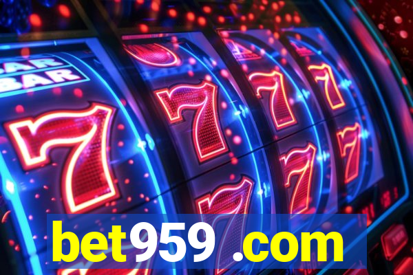 bet959 .com