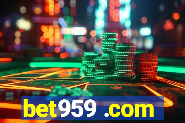 bet959 .com