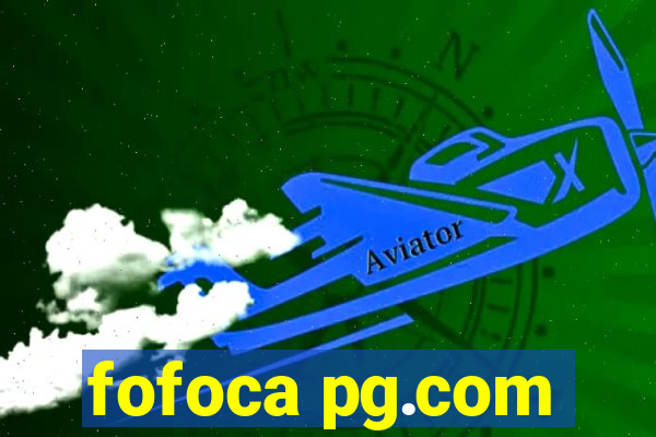 fofoca pg.com