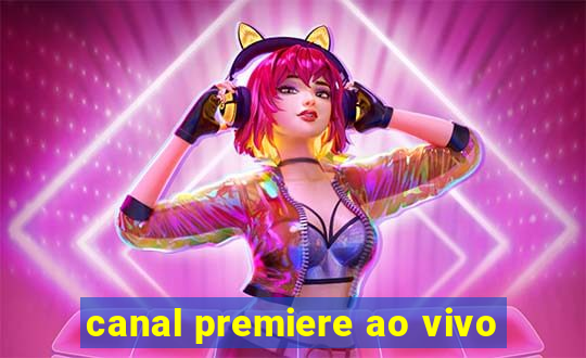 canal premiere ao vivo