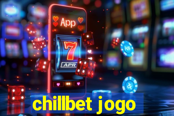 chillbet jogo