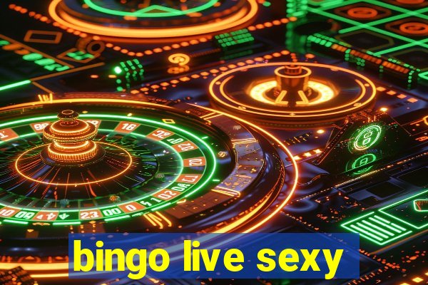 bingo live sexy