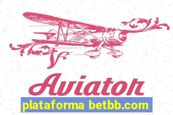 plataforma betbb.com