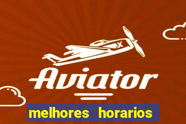 melhores horarios para jogar na betano