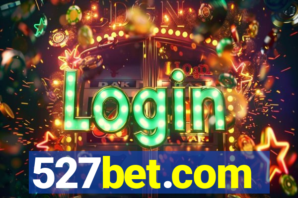 527bet.com