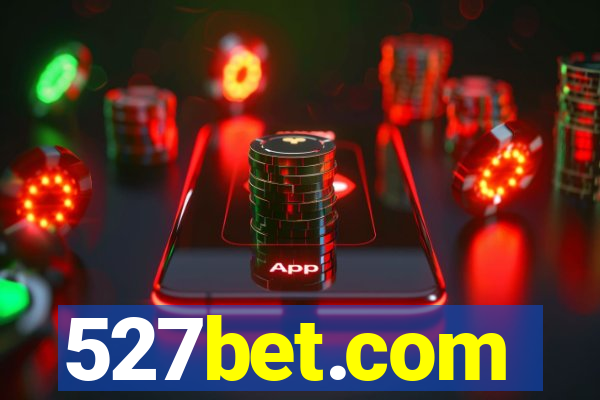 527bet.com