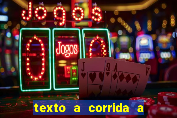 texto a corrida a lagarta lili