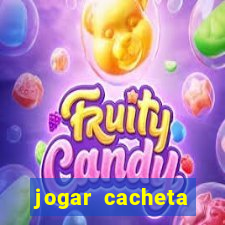 jogar cacheta online valendo dinheiro