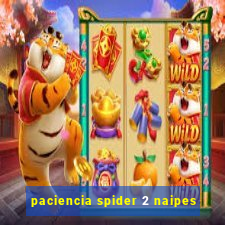 paciencia spider 2 naipes