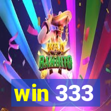 win 333