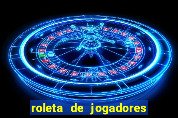 roleta de jogadores do fifa 23 roleta