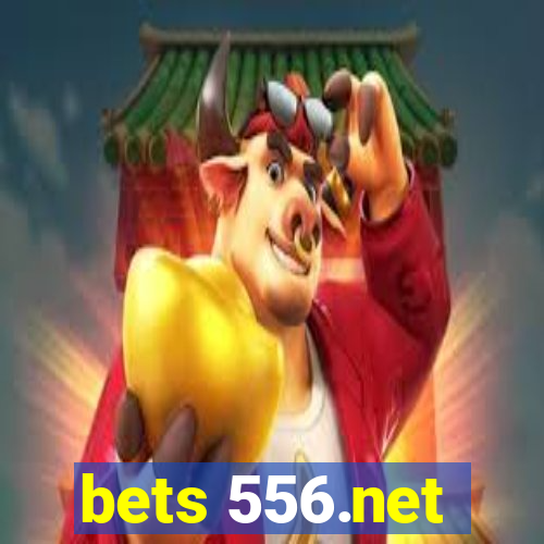 bets 556.net