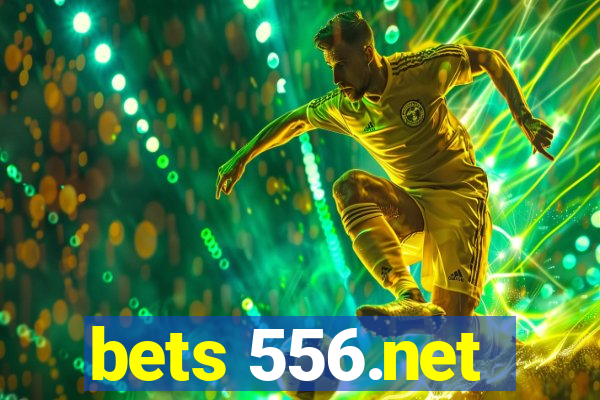 bets 556.net