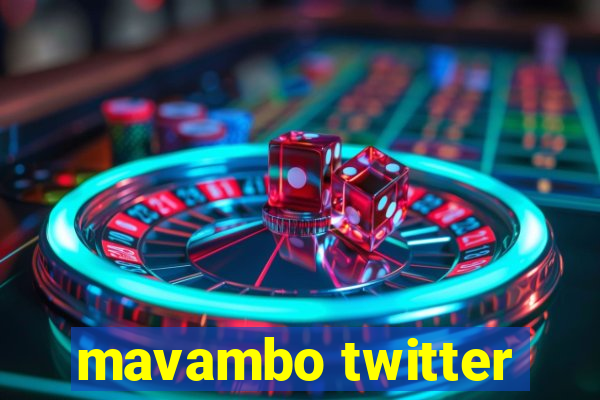 mavambo twitter