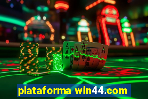 plataforma win44.com