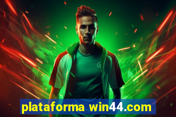 plataforma win44.com