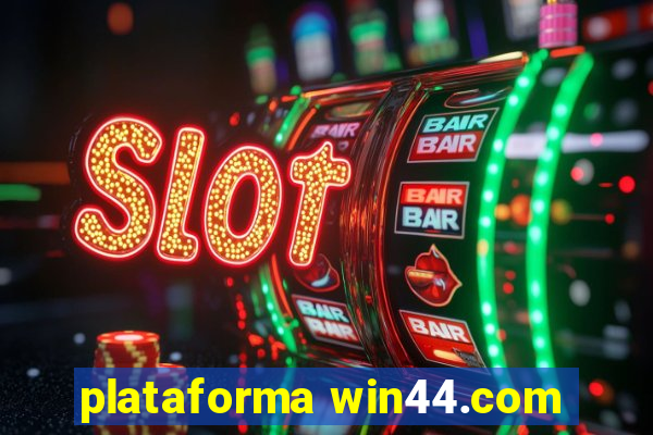 plataforma win44.com