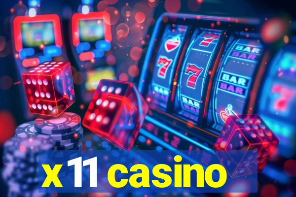 x11 casino