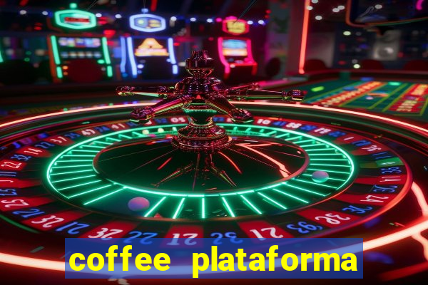 coffee plataforma de jogos