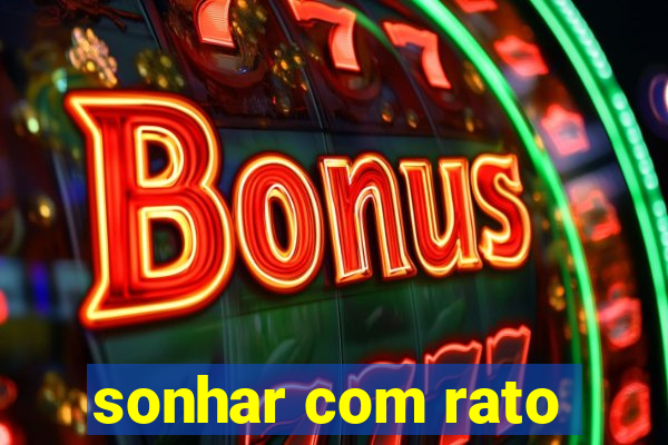 sonhar com rato