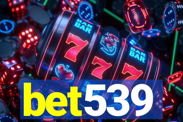 bet539