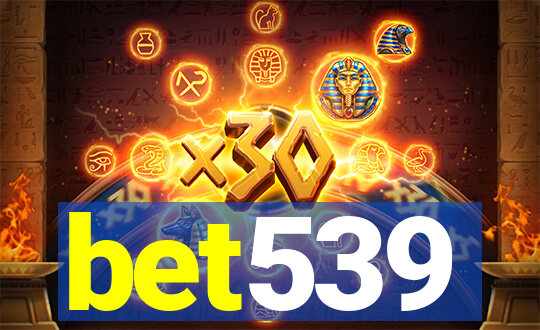 bet539