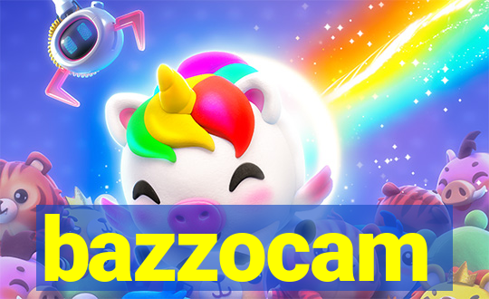 bazzocam