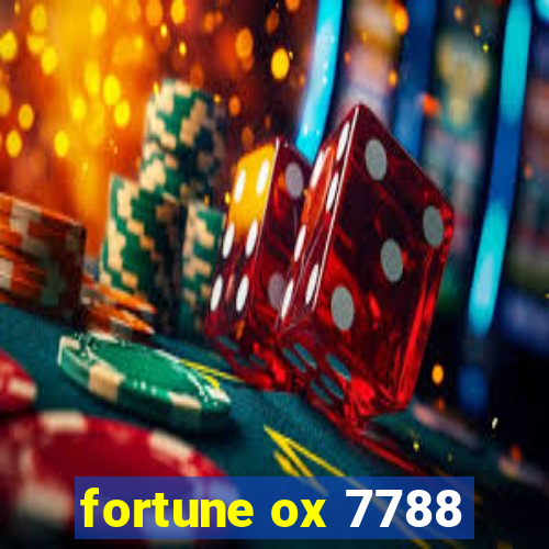 fortune ox 7788