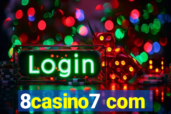 8casino7 com