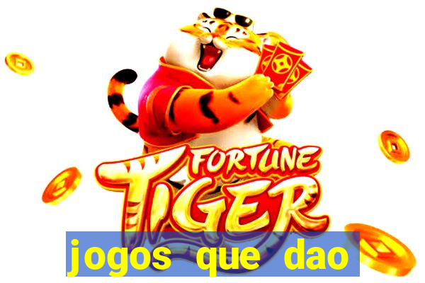 jogos que dao dinheiro sem deposito