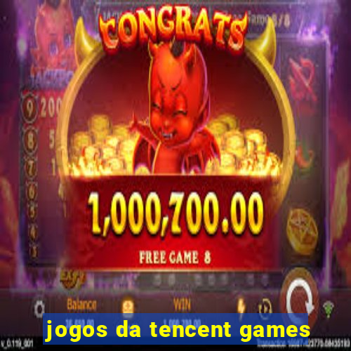 jogos da tencent games