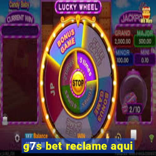 g7s bet reclame aqui