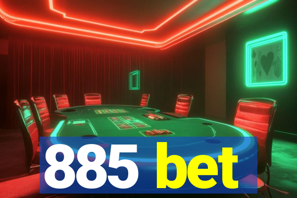 885 bet