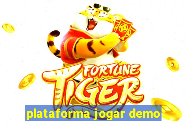 plataforma jogar demo