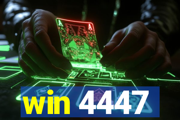 win 4447